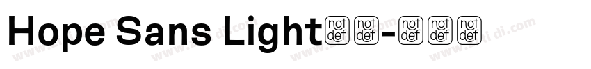 Hope Sans Light字体字体转换 Hope Sans Light字体字体转换